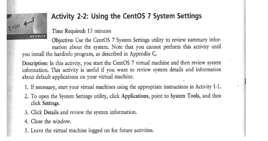 Solved Activity 2-2: Using the Centos 7 System Settings | Chegg.com