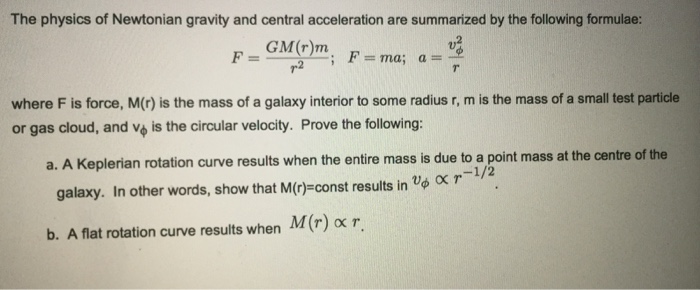Solved A.) A keplerian rotation curve results when the | Chegg.com