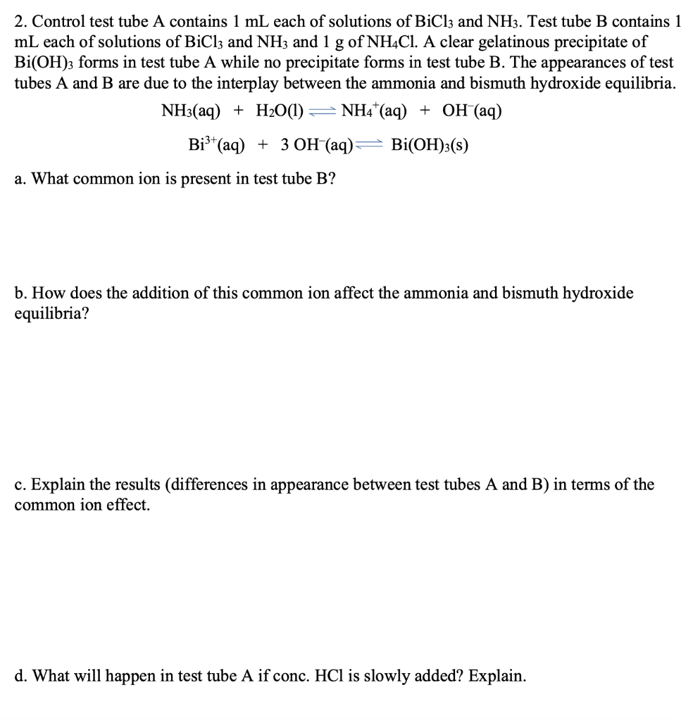 Solved 2. Control test tube A contains 1 mL each of
