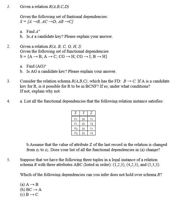 Solved 1. Given A Relation R(A,B,C,D) Given The Following | Chegg.com