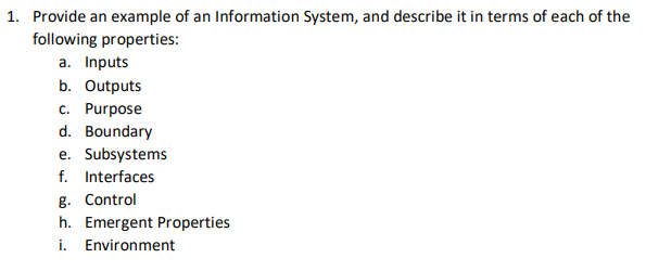 Solved 1. Provide an example of an Information System, and | Chegg.com