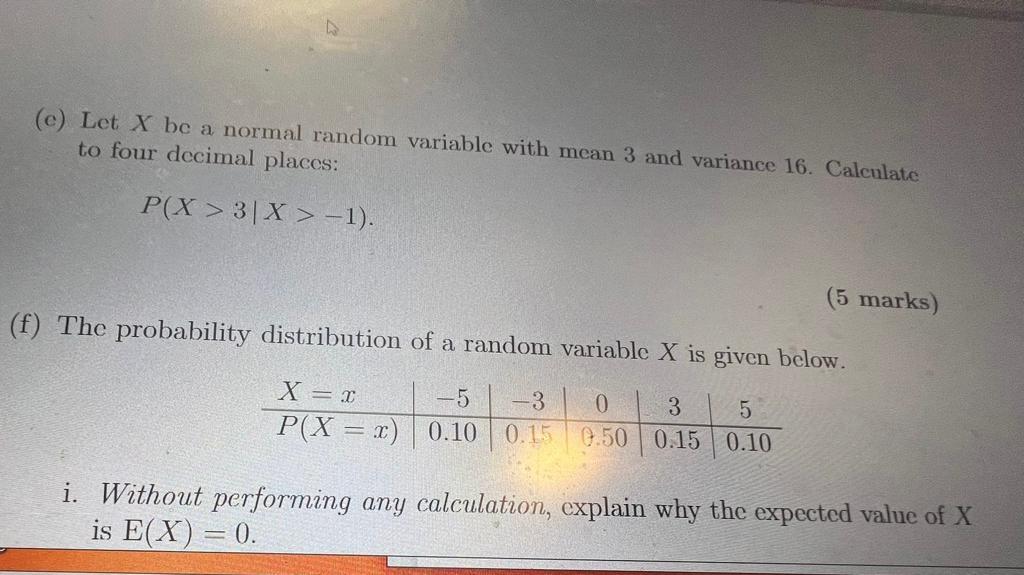 Solved (c) Let X be a normal random variable with mean 3 and | Chegg.com