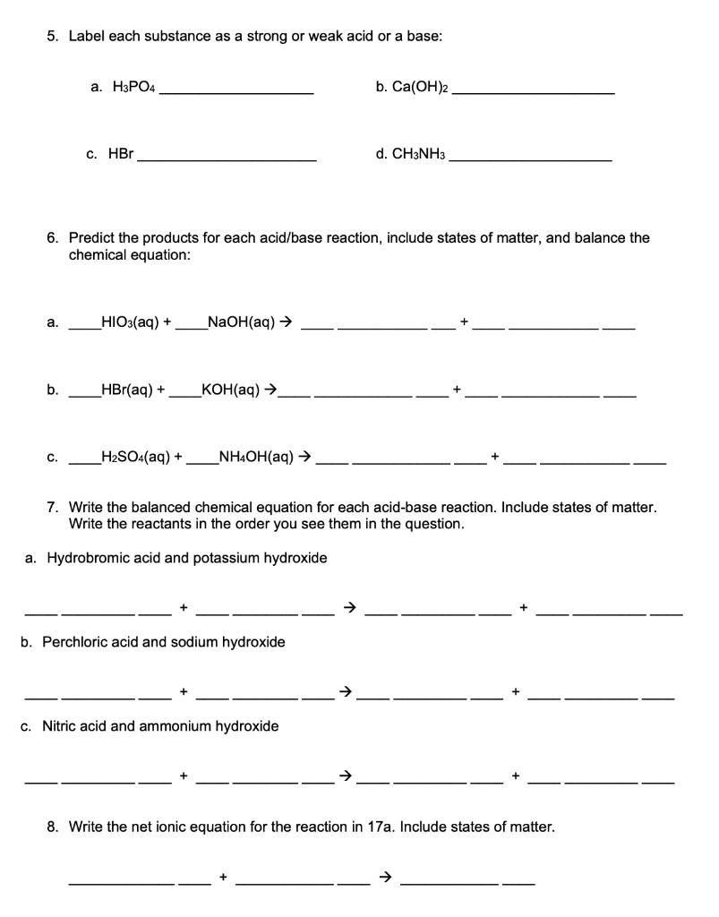 Solved 5. Label each substance as a strong or weak acid or a | Chegg.com