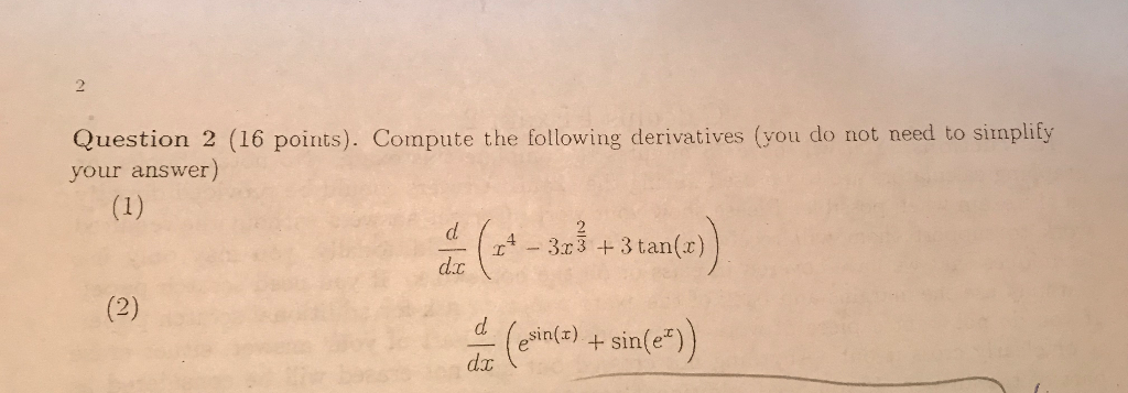 Solved 2 Question 2 (16 points). Compute the following | Chegg.com