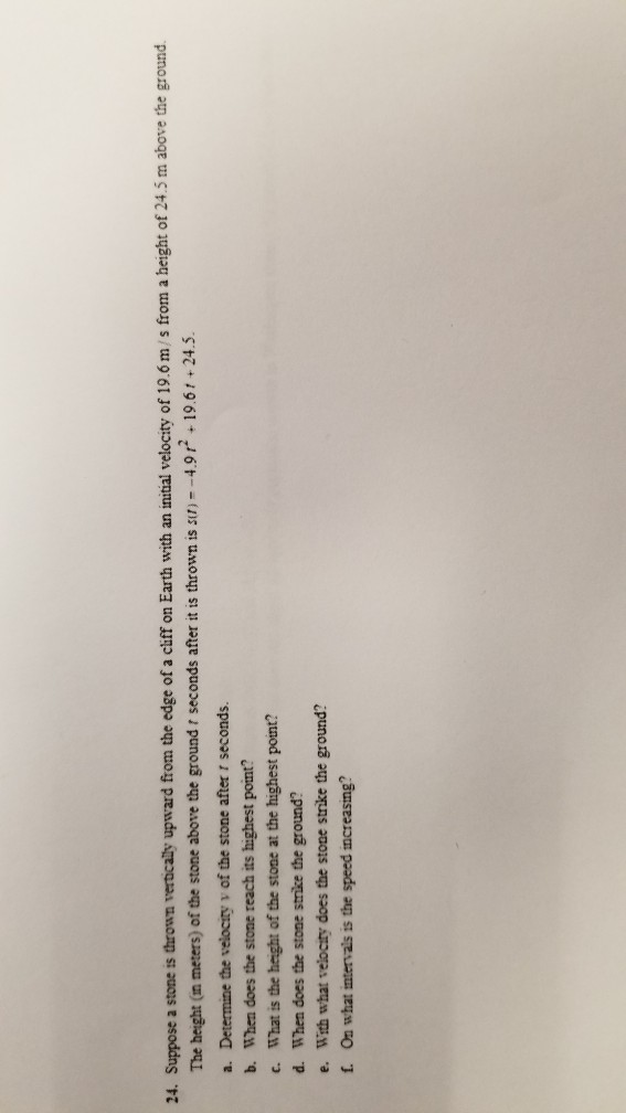 Solved 24. Suppose A Stone Is Thrown Vertically Upward From 
