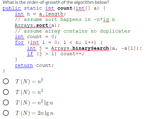 Solved wo What is the order-of-growth of the algorithm | Chegg.com