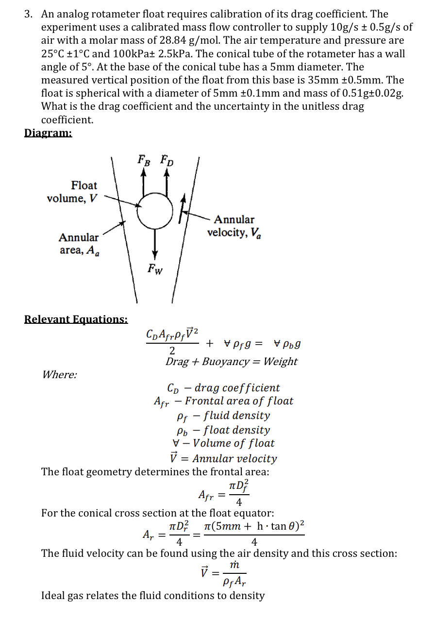 Solved An analog rotameter float requires calibration of its | Chegg.com