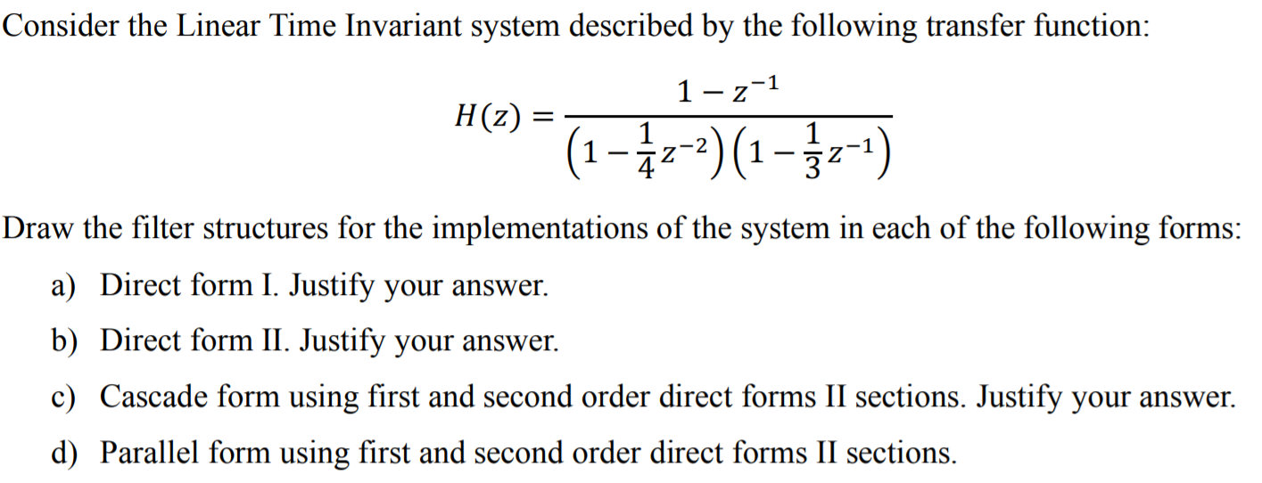 Solved Consider the Linear Time Invariant system described | Chegg.com