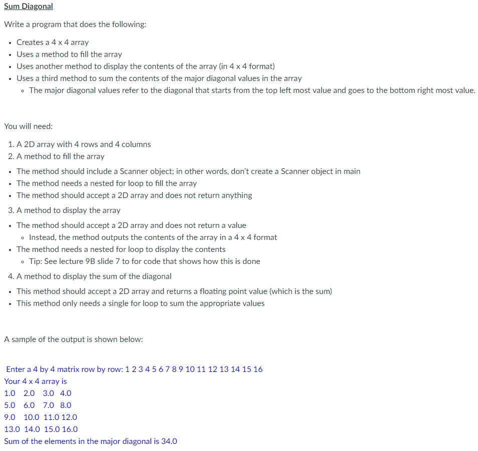 Solved Sum Diagonal (Java) Write a program that does the | Chegg.com