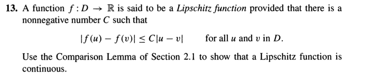Solved 13. A function f:D → R is said to be a Lipschitz | Chegg.com