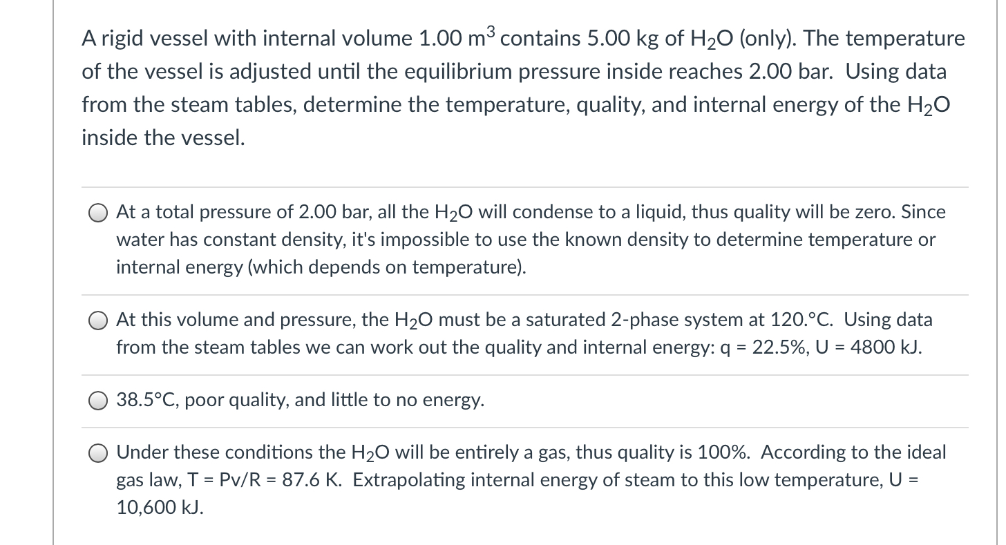 Solved A rigid vessel with internal volume 1.00 m3 contains | Chegg.com