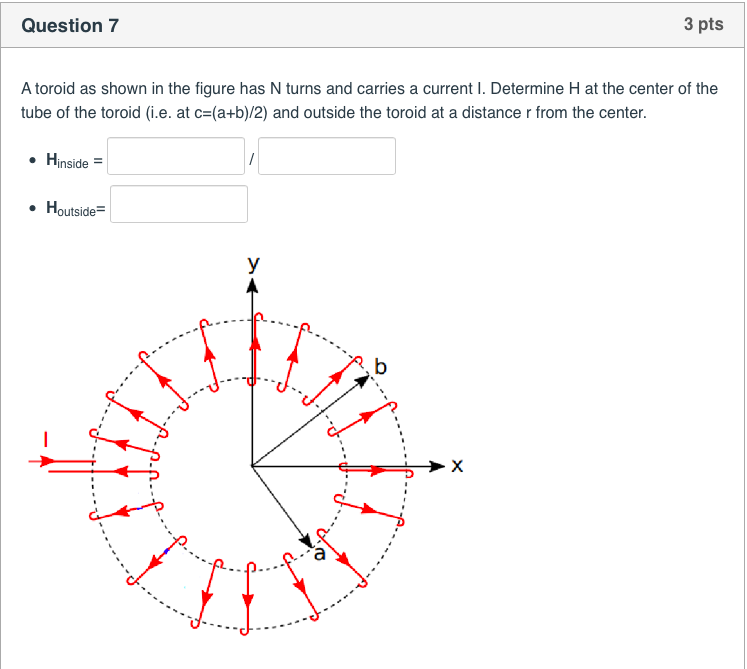 Solved Question 7 3 pts A toroid as shown in the figure has | Chegg.com