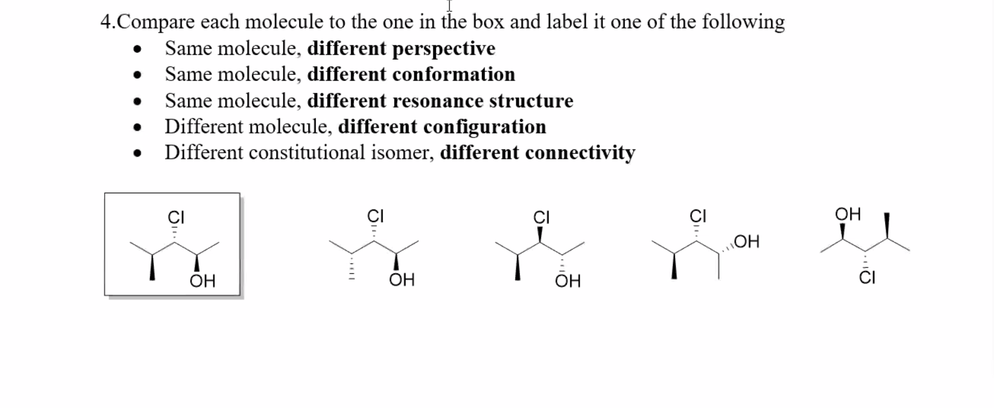 Solved 4.Compare each molecule to the one in the box and | Chegg.com