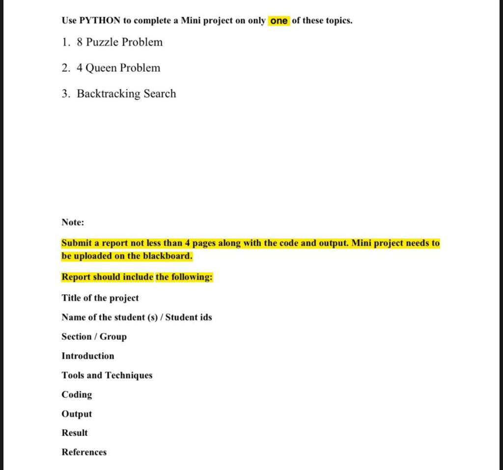 Solved Use PYTHON to complete a Mini project on only one of | Chegg.com