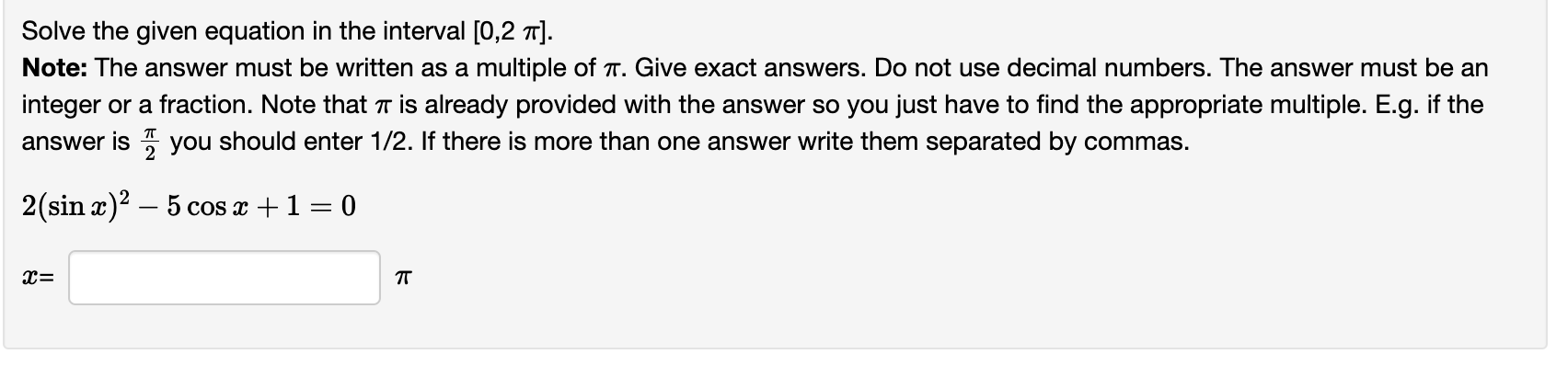 solved-solve-the-given-equation-in-the-interval-0-2-chegg