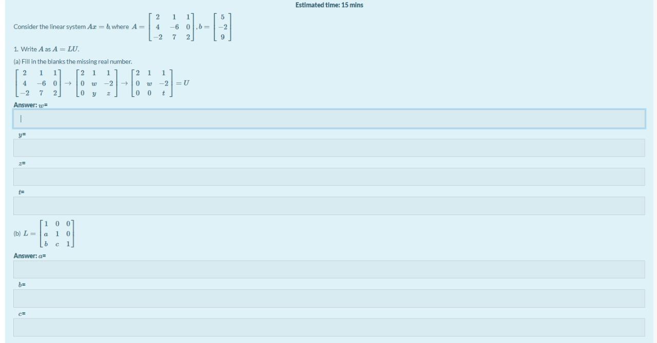 Solved Estimated time: 15 mins 2 1 Consider the linear | Chegg.com