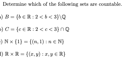 Solved Determine Which Of The Following Sets Are Countable. | Chegg.com