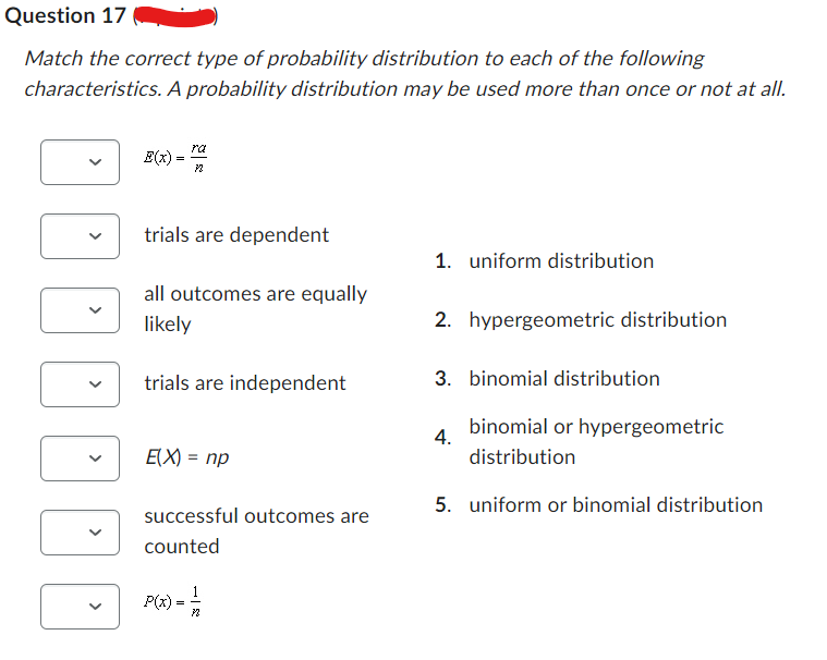 Solved Match The Correct Type Of Probability Distribution To | Chegg.com