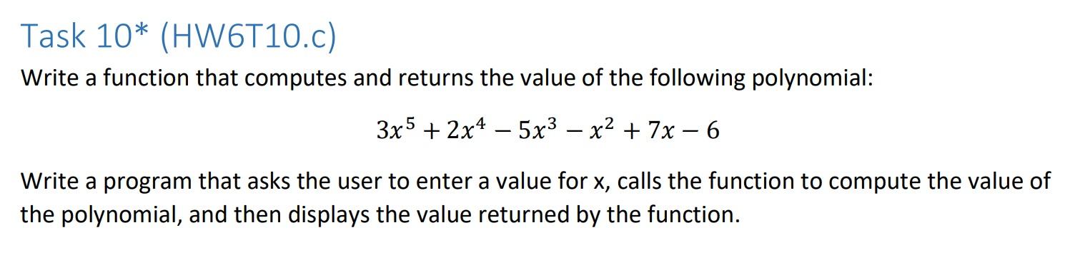 Solved Task 10* (HW6T10.c) Write a function that computes | Chegg.com