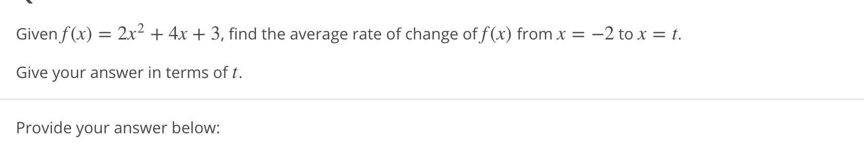 solved-given-f-x-2x2-4x-3-find-the-average-rate-of-chegg