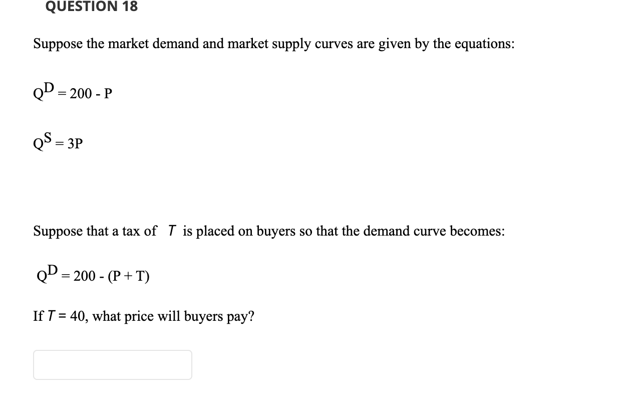 Solved QUESTION 18 Suppose The Market Demand And Market | Chegg.com