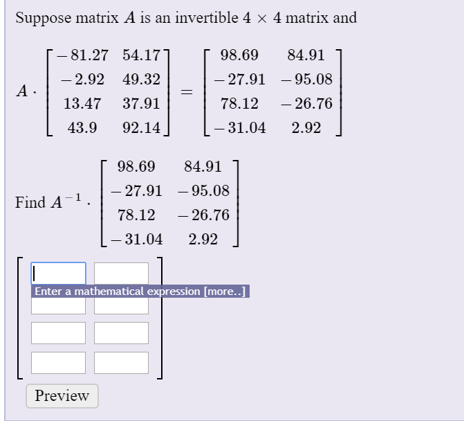 Solved Suppose matrix A is an invertible 4 x 4 matrix and | Chegg.com