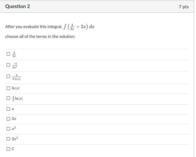 Solved Question 2 After you evaluate this integral, (+2x) dx | Chegg.com