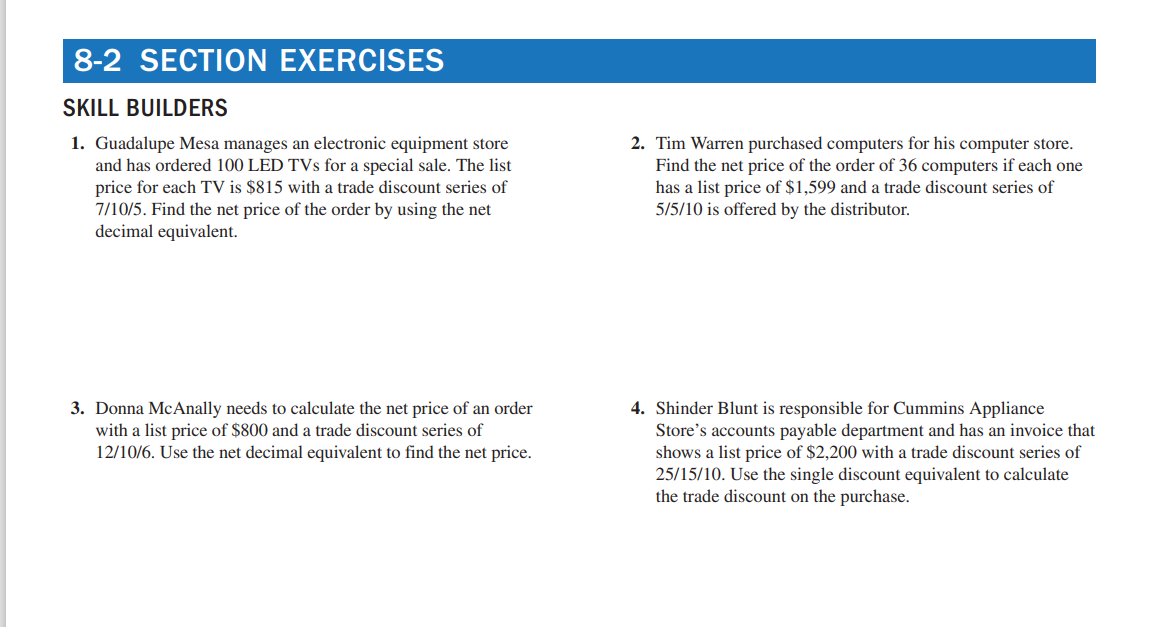 Solved 8-2 SECTION EXERCISES SKILL BUILDERS 1. Guadalupe | Chegg.com
