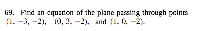 Solved 69. Find an equation of the plane passing through | Chegg.com