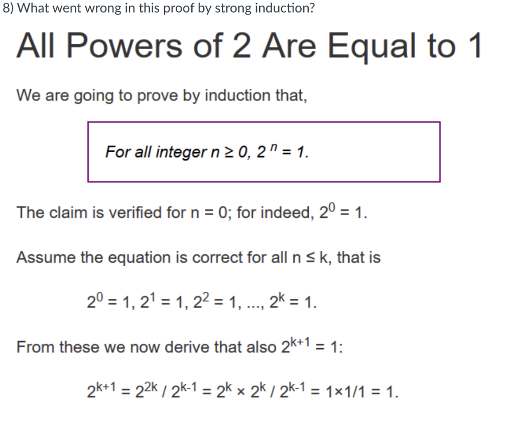 Solved 8) What went wrong in this proof by strong induction? | Chegg.com