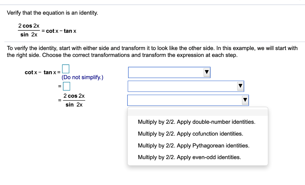 solved-or-verify-that-the-equation-is-an-identity-2-cos-2x-chegg