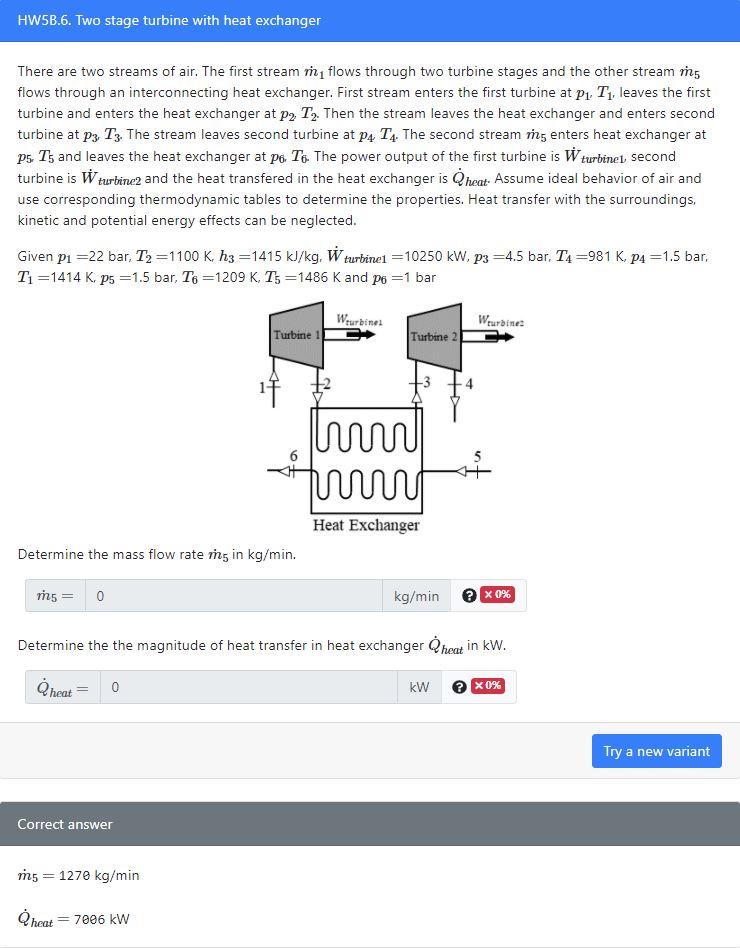 Solved HWSB.6. Two stage turbine with heat exchanger There | Chegg.com