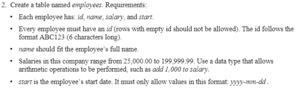Solved . 2. Create a table named employees. Requirements: | Chegg.com