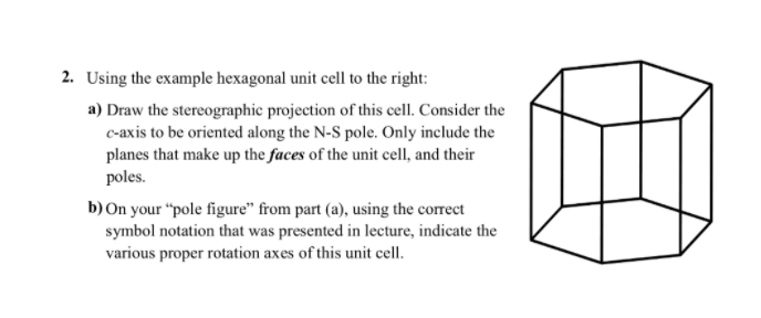 Solved 2. Using the example hexagonal unit cell to the | Chegg.com