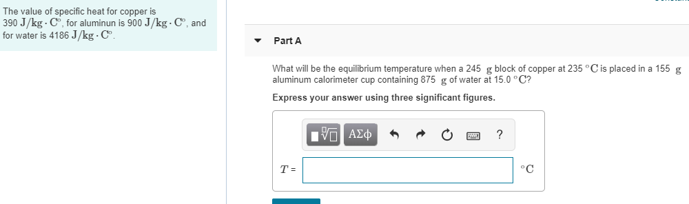 Solved The Value Of Specific Heat For Copper Is 390 J Kg Chegg Com