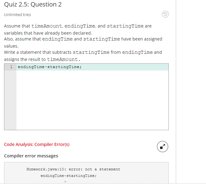 Solved Unlimited tries Assume that timeAmount, endingTime, | Chegg.com