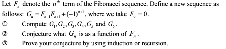 Solved Let F, denote the nth term of the Fibonacci sequence. | Chegg.com