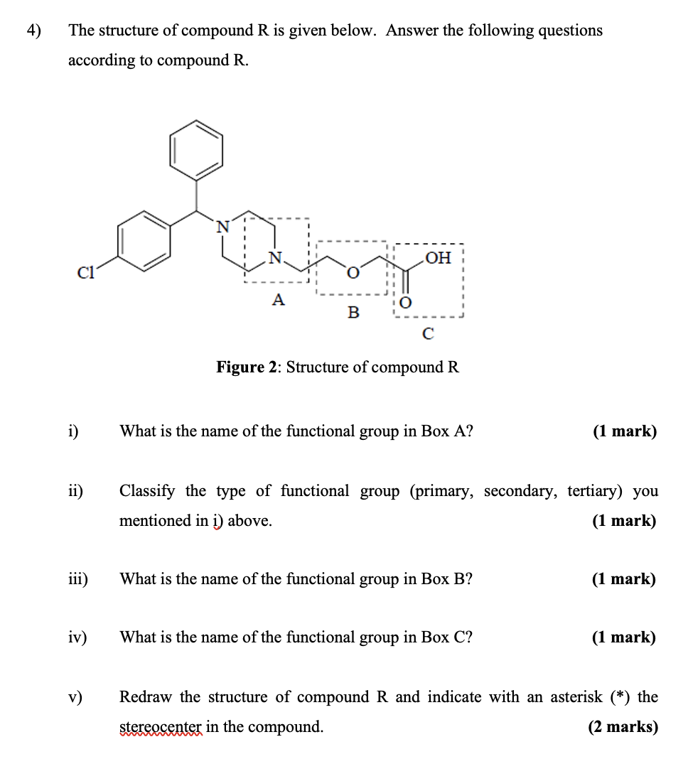 Solved 4) The structure of compound R is given below. Answer | Chegg.com