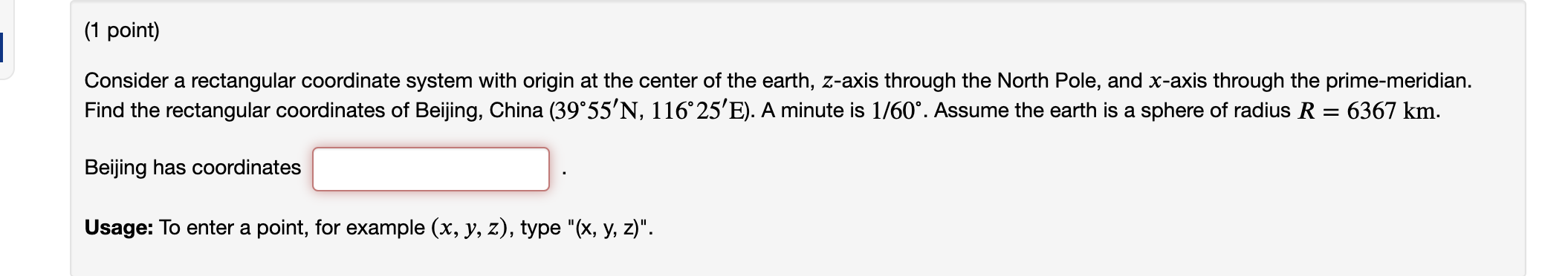 Solved (1 point) 1 Consider a rectangular coordinate system | Chegg.com