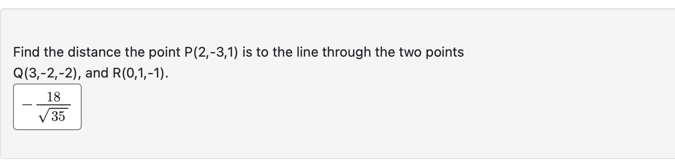 Solved Find the distance the point P(2,−3,1) is to the line | Chegg.com