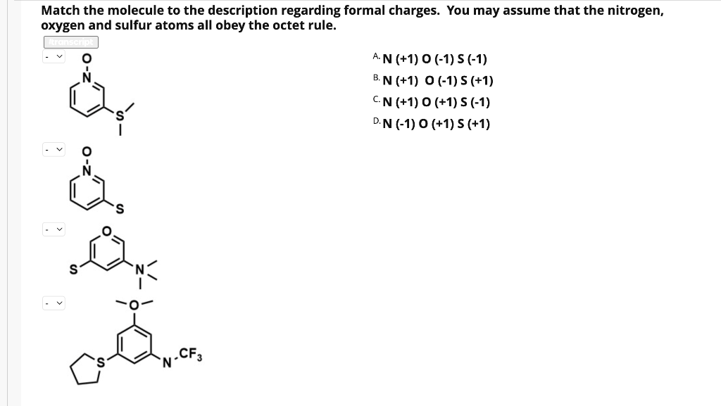 Solved Match The Molecule To The Description Regarding