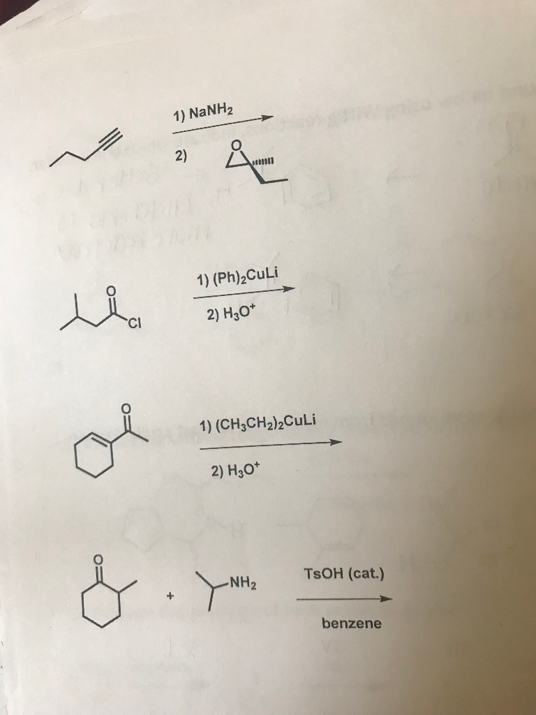 Solved 1) NaNH2 2) 1) (Ph)2CuLi 2) H3O 1) (CH3CH2)2CuLi 2) | Chegg.com