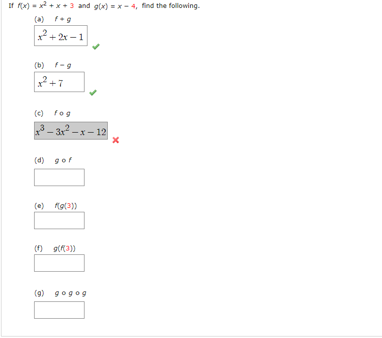 If F X X2 X 3 And G X X 4 Find The Chegg Com