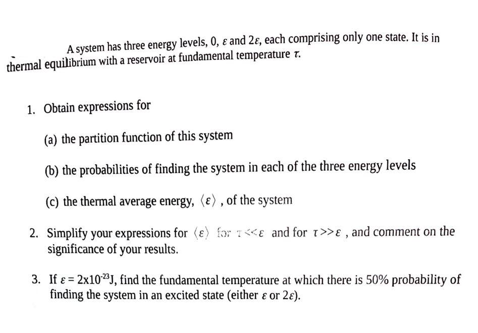 Solved A system has three energy levels, 0, E and 2€, each | Chegg.com