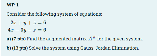 Solved WP-1 Consider the following system of equations: | Chegg.com
