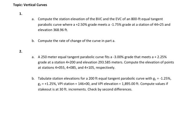 Solved Topic: Vertical Curves 1. Compute the station | Chegg.com