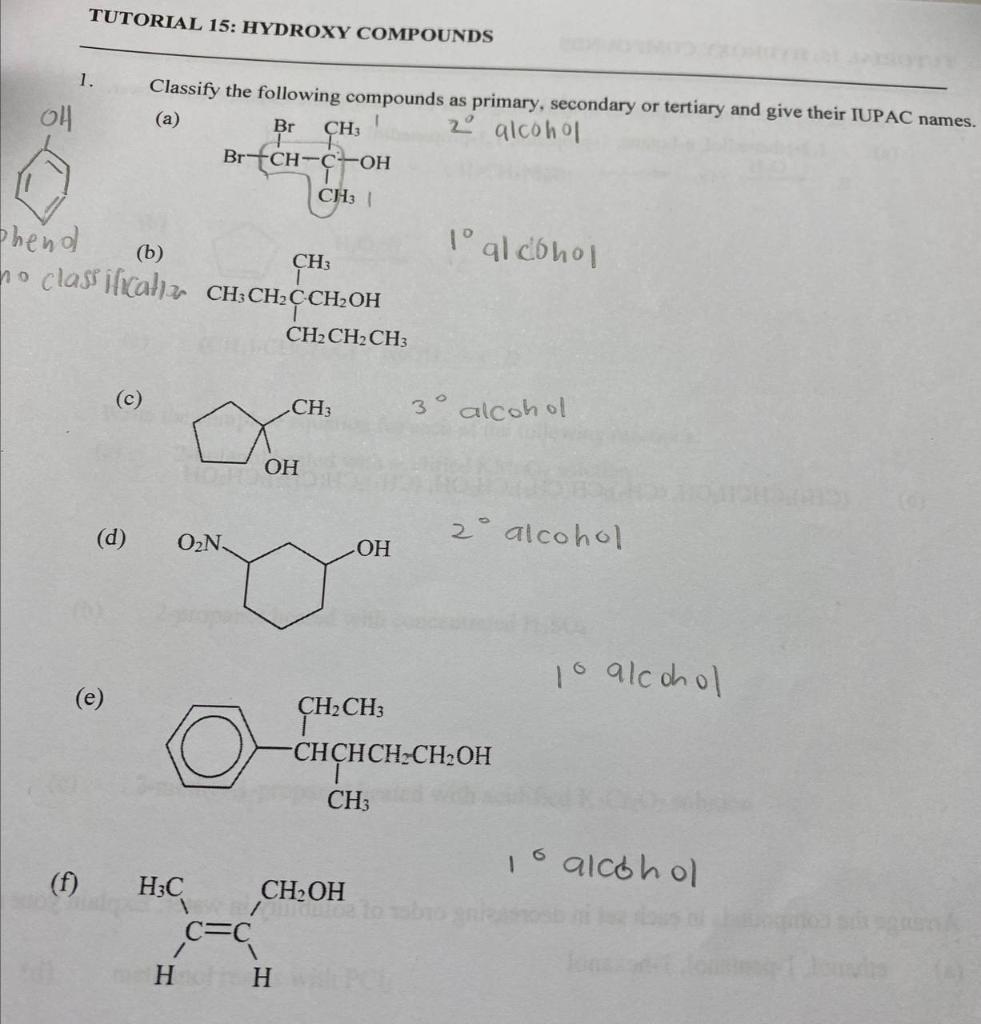 Solved TUTORIAL 15: HYDROXY COMPOUNDS 1. 애 Classify the | Chegg.com