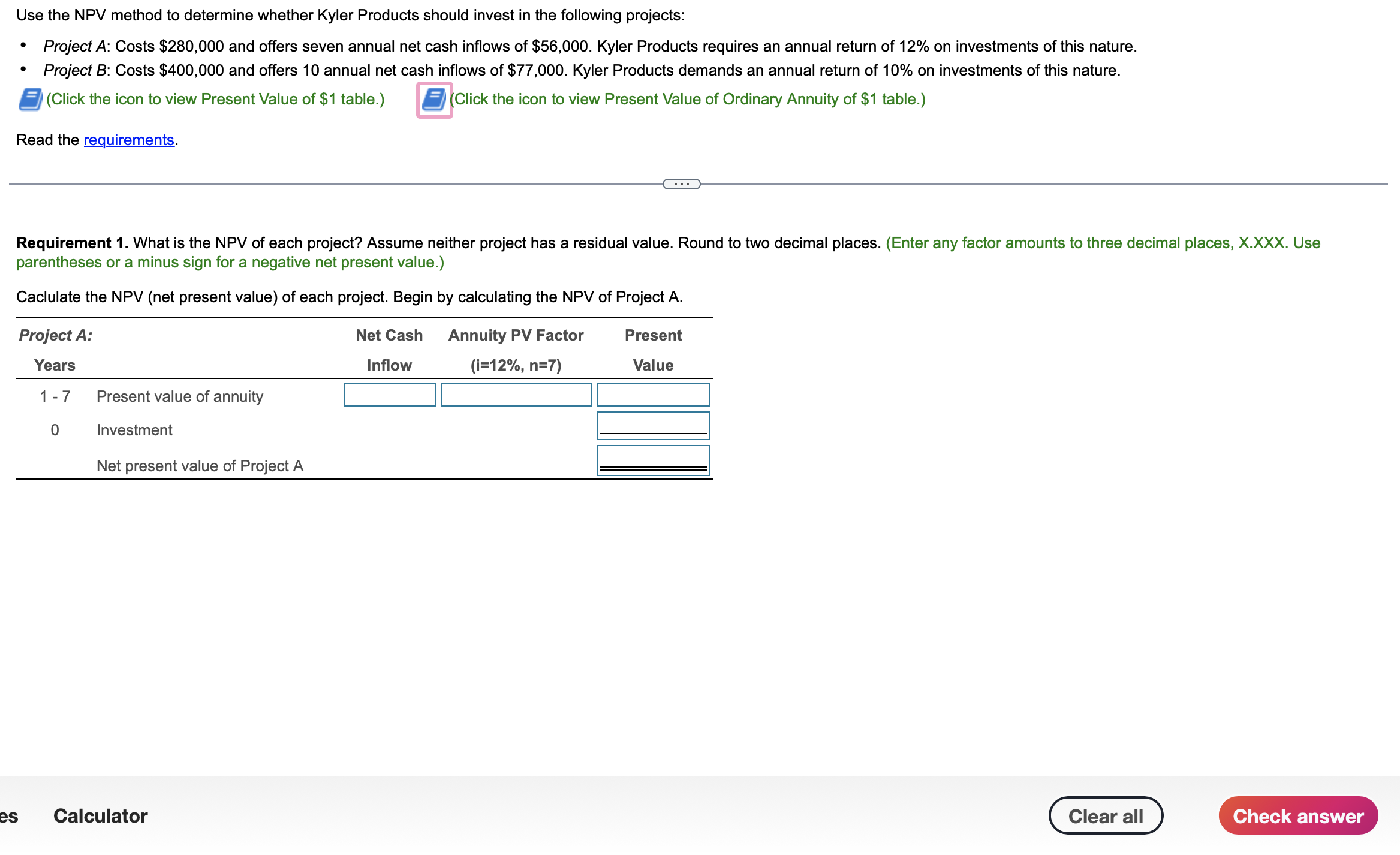 Solved Use the NPV method to determine whether Kyler | Chegg.com