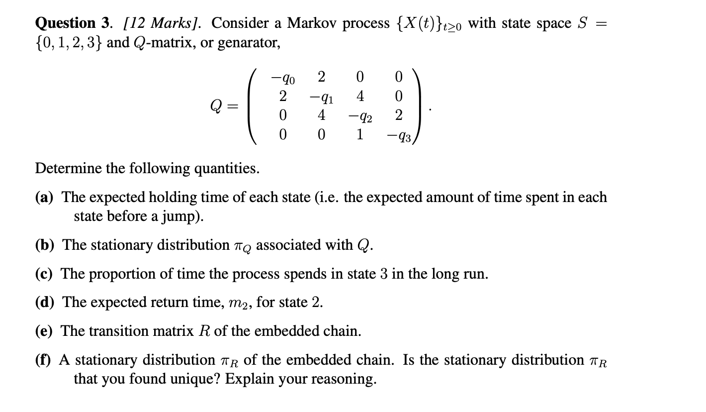 = Question 3. [12 Marks). Consider a Markov process | Chegg.com