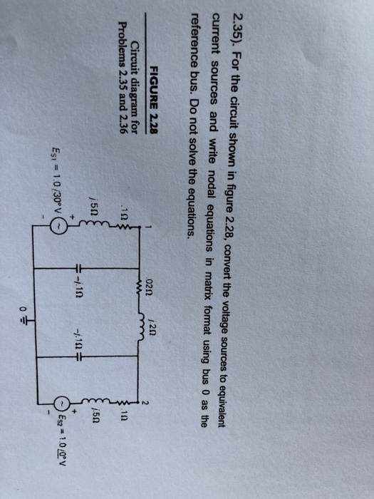 Solved 2.35). For the circuit shown in figure 2.28, convert | Chegg.com